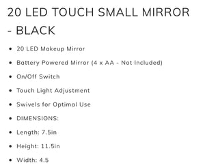 20 LED Touch Small Mirror -BLACK