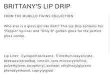 Load image into Gallery viewer, Beauty Creations Brittany Lip Drip